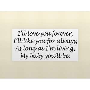   MY BABY YOULL BE Vinyl wall quotes love sayings home art decor decal