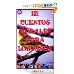 121 CUENTOS MORALES PARA LOS NIÑOS (Spanish Edition): m. shar:  