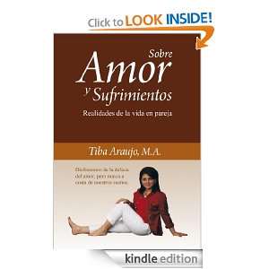 Sobre Amor y Sufrimientos: Realidades de la vida en pareja. (Spanish 